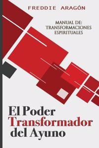 El Poder Transformador del Ayuno