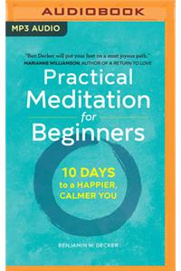 Practical Meditation for Beginners