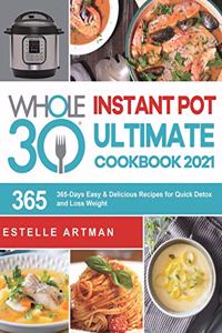 Whole30 Instant Pot Ultimate Cookbook 2021