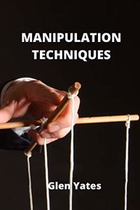 Manipulation Techniques