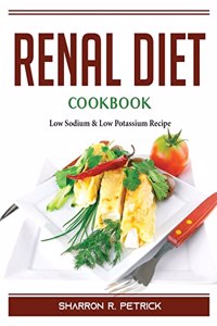 Renal Diet Cookbook