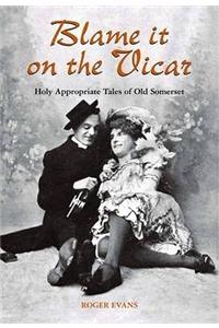 Blame it on the Vicar!