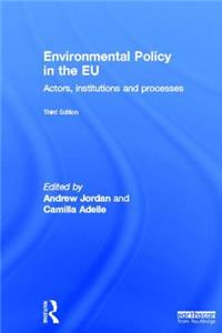 Environmental Policy in the EU