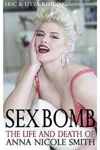 Sex Bomb: The Anna Nicole Smith Story