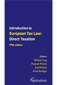 Introduction to European Tax Law: Direct Taxation