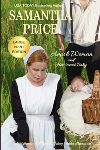 Amish Woman And Her Secret Baby LARGE PRINT