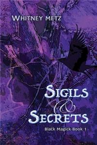 Sigils & Secrets