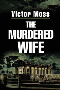 Murdered Wife