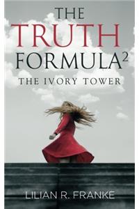 The Truth Formula 2