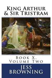 King Arthur & Sir Tristram