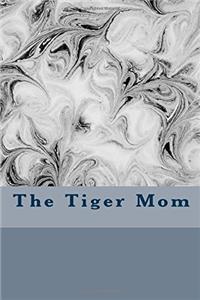 The Tiger Mom
