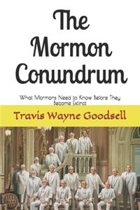 Mormon Conundrum