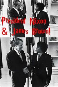 President Nixon & James Brown!