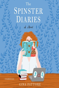 Spinster Diaries Lib/E