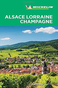 Michelin Green Guide Alsace Lorraine Champagne