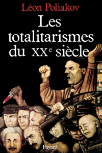 Les Totalitarismes du XXe siècle