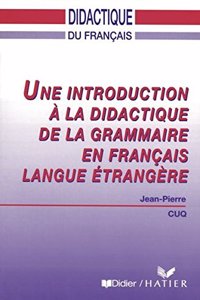 Une introduction a la didactique de la grammaire en FLE