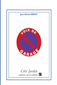 Voix de garage