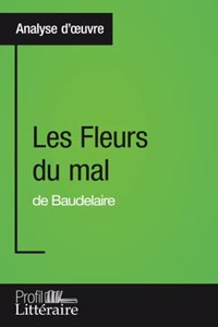 Les Fleurs du mal de Baudelaire (Analyse approfondie)