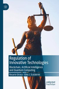 Regulation of Innovative Technologies
