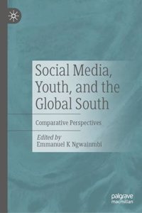 Social Media, Youth, and the Global South