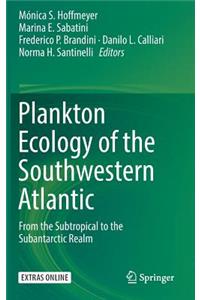 Plankton Ecology of the Southwestern Atlantic: From the Subtropical to the Subantarctic Realm