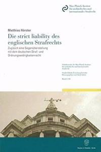Die Strict Liability Des Englischen Strafrechts