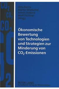 Oekonomische Bewertung von Technologien und Strategien zur Minderung von CO2-Emissionen