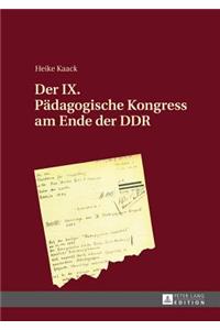 IX. Paedagogische Kongress am Ende der DDR