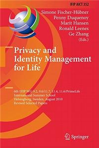 Privacy and Identity Management for Life