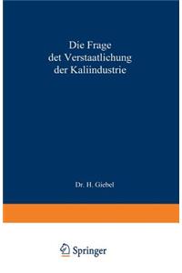 Frage Der Verstaatlichung Der Kaliindustrie