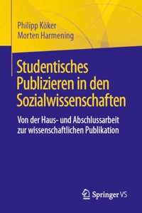 Studentisches Publizieren in den Sozialwissenschaften