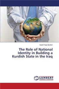Role of National Identity in Building a Kurdish State in the Iraq