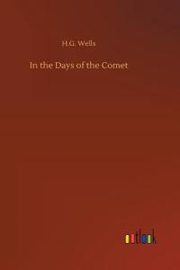 In the Days of the Comet