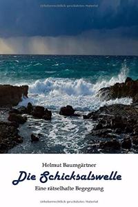 Die Schicksalswelle