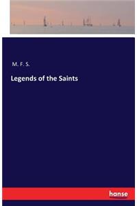 Legends of the Saints