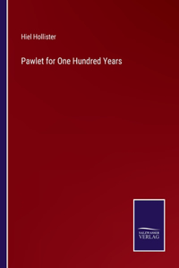 Pawlet for One Hundred Years