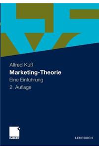 Marketing-Theorie: Eine Einfuhrung