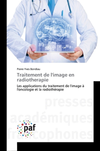 Traitement de l'image en radiotherapie