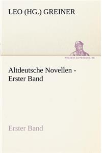 Altdeutsche Novellen - Erster Band