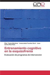 Entrenamiento cognitivo en la esquizofrenia