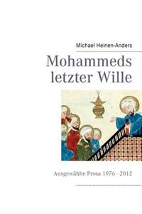 Mohammeds letzter Wille