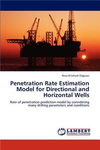 Penetration Rate Estimation Model for Directional and Horizontal Wells