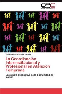 Coordinación Interinstitucional y Profesional en Atención Temprana