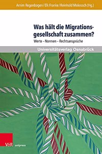 Was Halt Die Migrationsgesellschaft Zusammen?