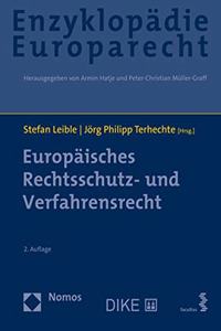 Europaisches Rechtsschutz- Und Verfahrensrecht