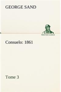 Consuelo, Tome 3 (1861)