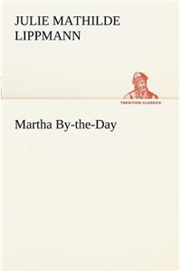 Martha By-the-Day