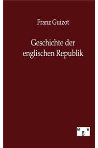 Geschichte Der Englischen Republik