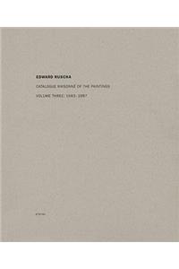 Ed Ruscha: Catalogue Raisonné of the Paintings, Volume Three